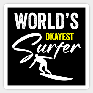 World's Okayest Surfer Sticker